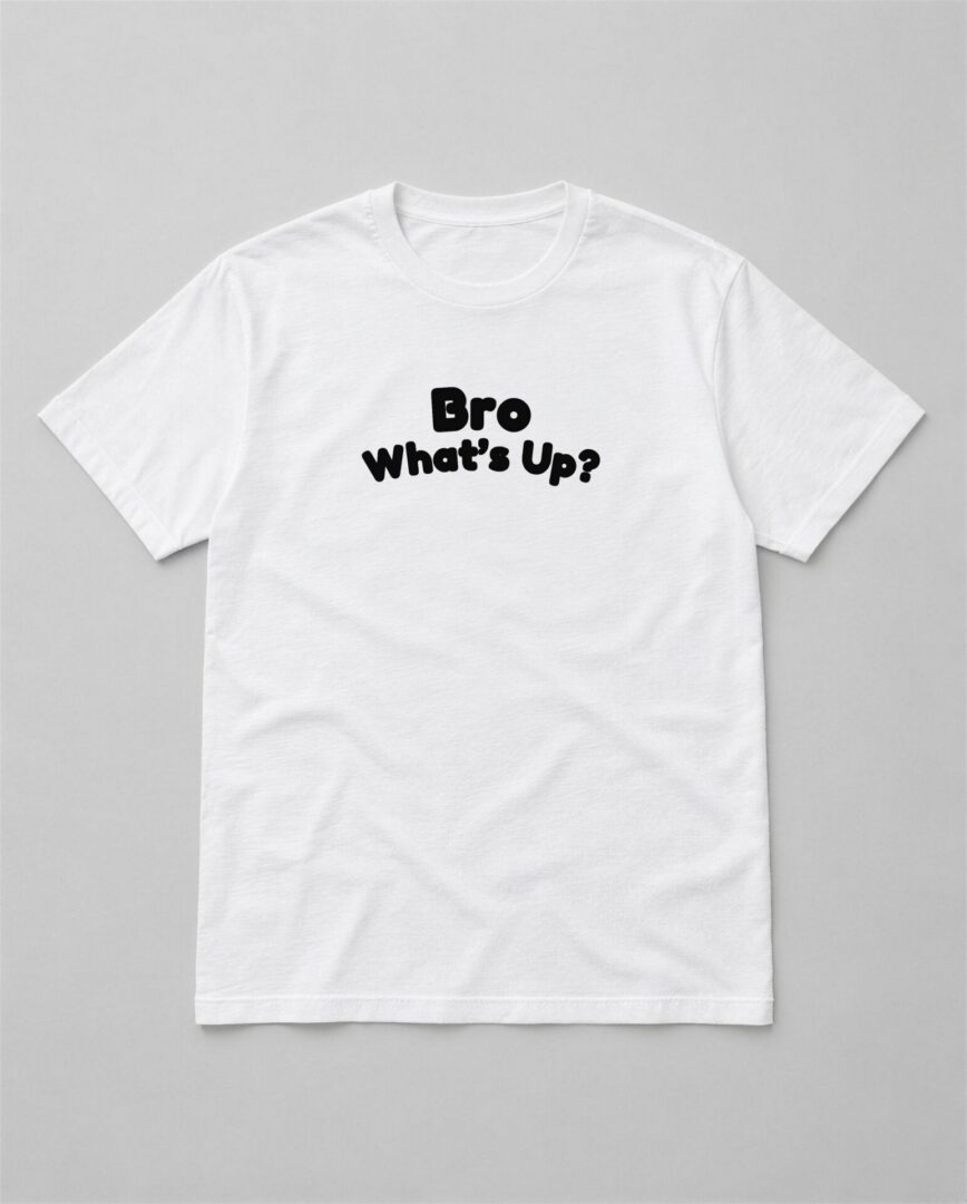 Wit straattaal T-shirt Bro What’s Up? met zwarte tekst
